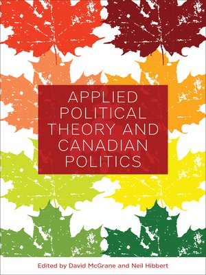 cover image of Applied Political Theory and Canadian Politics